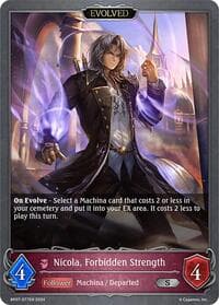 Nicola, Forbidden Strength (Evolved) - BP07: Verdant Steel - Shadowverse: Evolve card