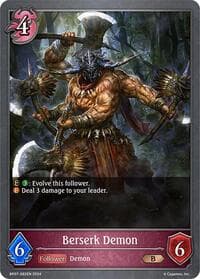 Berserk Demon - BP07: Verdant Steel - Shadowverse: Evolve card