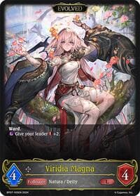 Viridia Magna (Evolved) - BP07: Verdant Steel - Shadowverse: Evolve card