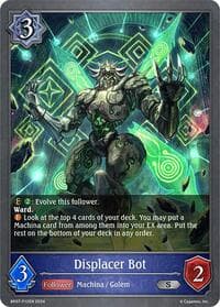 Displacer Bot - P12EN (Foil) - BP07: Verdant Steel - Shadowverse: Evolve card
