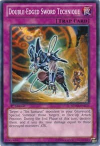 Double-Edged Sword Technique - Structure Deck: Samurai Warlords - YuGiOh card
