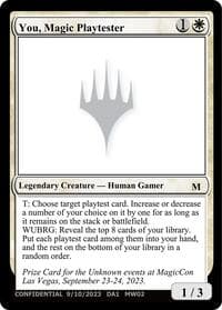 You, Magic Playtester - Un-Known Event Playtest Cards - Magic: The Gathering card