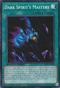 Dark Spirit's Mastery - Speed Duel: Battle City Finals - YuGiOh card
