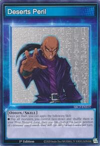 Deserts Peril - Speed Duel: Battle City Finals - YuGiOh card