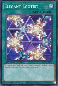 Elegant Egotist - Speed Duel: Battle City Finals - YuGiOh card