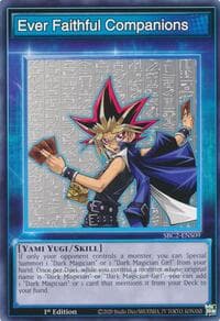 Ever Faithful Companions - Speed Duel: Battle City Finals - YuGiOh card