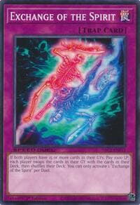 Exchange of the Spirit - Speed Duel: Battle City Finals - YuGiOh card