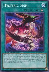 Hysteric Sign - Speed Duel: Battle City Finals - YuGiOh card