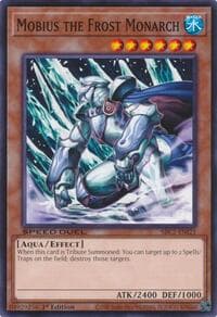 Mobius the Frost Monarch - Speed Duel: Battle City Finals - YuGiOh card