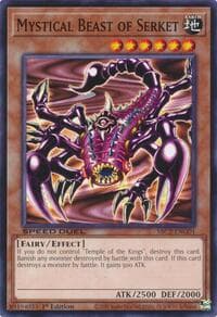 Mystical Beast of Serket - Speed Duel: Battle City Finals - YuGiOh card