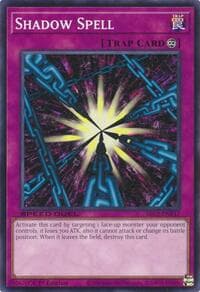 Shadow Spell - Speed Duel: Battle City Finals - YuGiOh card