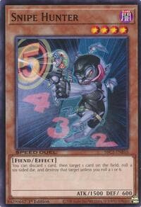Snipe Hunter - Speed Duel: Battle City Finals - YuGiOh card