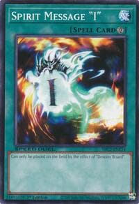 Spirit Message "I" - Speed Duel: Battle City Finals - YuGiOh card