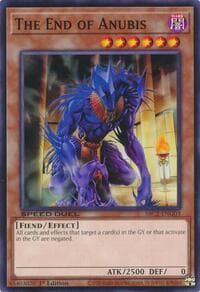 The End of Anubis - Speed Duel: Battle City Finals - YuGiOh card