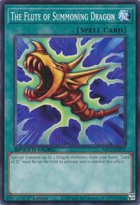 The Flute of Summoning Dragon - Speed Duel: Battle City Finals - YuGiOh card