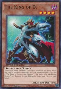 The King of D. - Speed Duel: Battle City Finals - YuGiOh card