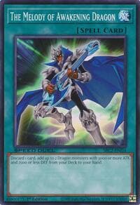 The Melody of Awakening Dragon - Speed Duel: Battle City Finals - YuGiOh card