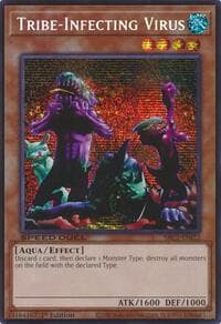 Tribe-Infecting Virus (PSR) - Speed Duel: Battle City Finals - YuGiOh card