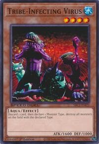 Tribe-Infecting Virus - Speed Duel: Battle City Finals - YuGiOh card