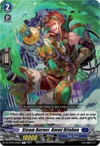 Steam Burner, Ammi Ditahna - DZ-BT05: Omniscient Awakening - Cardfight Vanguard card