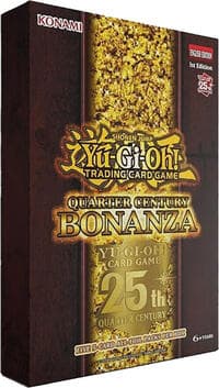 Quarter Century Bonanza Tuck Box (Retail Exclusive) - Quarter Century Bonanza - YuGiOh card