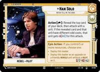 Han Solo - Never Tell Me the Odds - Jump to Lightspeed - Star Wars: Unlimited card