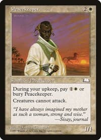 Peacekeeper - Weatherlight - Magic: The Gathering card