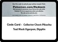 Code Card - Collector Chest: Pikachu, Teal Mask Ogerpon, Dipplin - Miscellaneous Cards & Products - Pokemon card