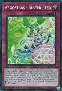 Argostars - Slayer Eteo - Supreme Darkness - YuGiOh card