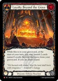Loyalty Beyond the Grave - The Hunted - Flesh and Blood TCG card