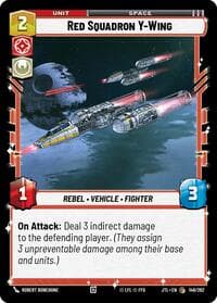Red Squadron Y-Wing - Jump to Lightspeed - Star Wars: Unlimited card