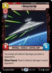 Devastator - Hunting the Rebellion - Jump to Lightspeed - Star Wars: Unlimited card