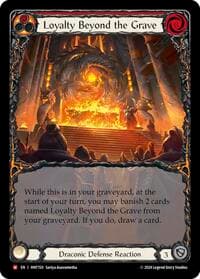 Loyalty Beyond the Grave (Extended Art) - The Hunted - Flesh and Blood TCG card