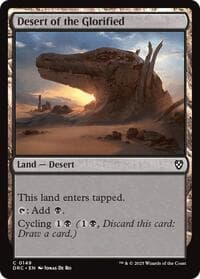 Desert of the Glorified - Commander: Aetherdrift - Magic: The Gathering card