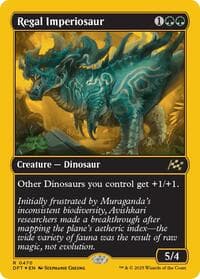 Regal Imperiosaur (First-Place Foil) - Aetherdrift - Magic: The Gathering card