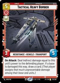 Tactical Heavy Bomber - Jump to Lightspeed - Star Wars: Unlimited card