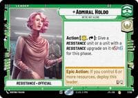 Admiral Holdo - We're Not Alone - Jump to Lightspeed - Star Wars: Unlimited card