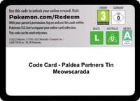 Code Card - Paldea Partners Tin (Meowscarada) - Miscellaneous Cards & Products - Pokemon card
