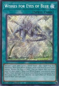 Wishes for Eyes of Blue (Secret Rare) - Structure Deck: Blue-Eyes White Destiny - YuGiOh card