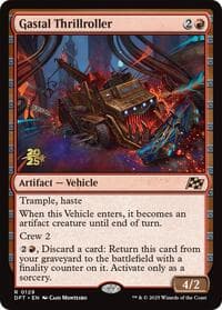 Gastal Thrillroller - Prerelease Cards - Magic: The Gathering card