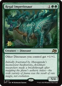 Regal Imperiosaur - Prerelease Cards - Magic: The Gathering card