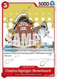 Chadros.Higelyges (Brownbeard) - Royal Blood - One Piece Card Game card