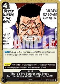 There's No Longer Any Need for the Seven Warlords of the Sea!!! - Royal Blood - One Piece Card Game card
