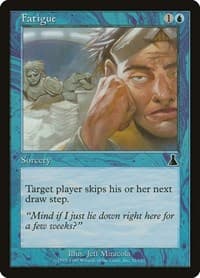 Fatigue - Urza's Destiny - Magic: The Gathering card