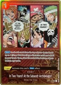 In Two Years!! At the Sabaody Archipelago!! (One Piece Japanese Version 2nd Anniversary Set) - One Piece Promotion Cards - One Piece Card Game card