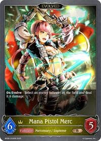 Mana Pistol Merc (Evolved) - BP08: Alterchaotica - Shadowverse: Evolve card