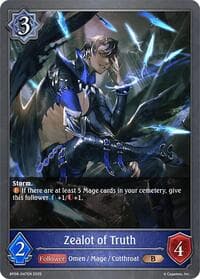 Zealot of Truth - BP08: Alterchaotica - Shadowverse: Evolve card