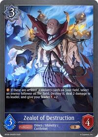 Zealot of Destruction - BP08: Alterchaotica - Shadowverse: Evolve card