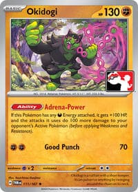 Okidogi - Prize Pack Series Cards - Pokemon card