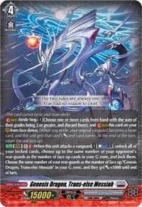 Genesis Dragon, Trans-else Messiah - DZ-BT06: Generation Dragenesis - Cardfight Vanguard card